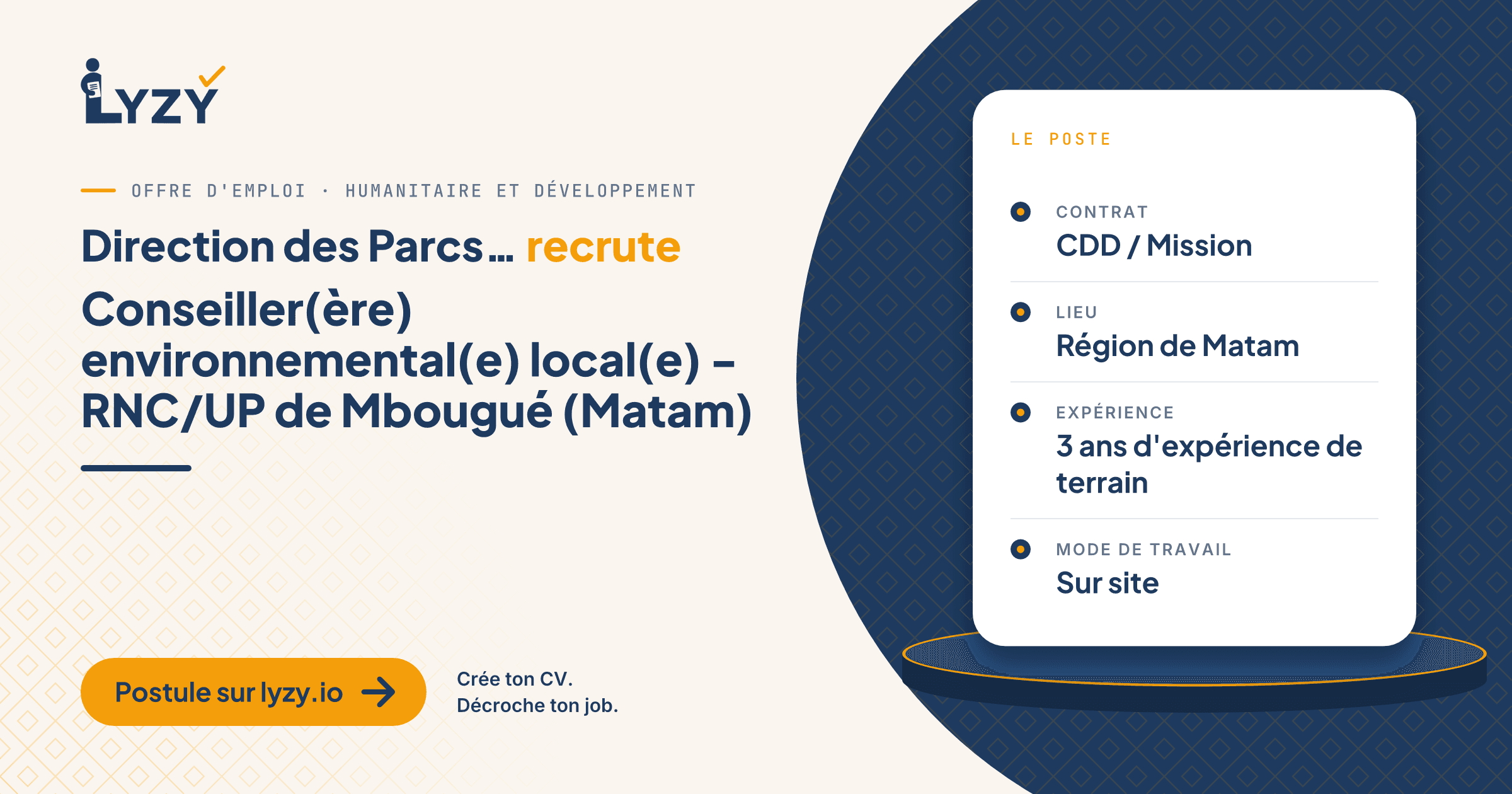 Conseiller(ère) environnemental(e) local(e) - RNC/UP de Mbougué (Matam)