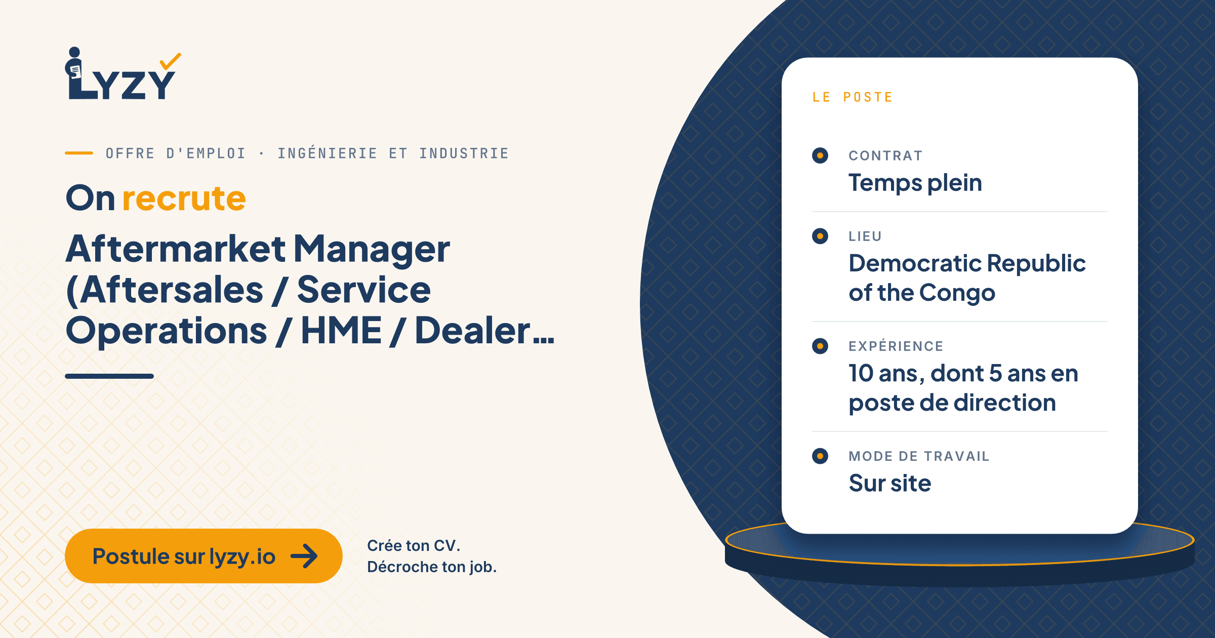 Aftermarket Manager (Aftersales / Service Operations / HME / Dealer / OEM / Mining / French) - DRC