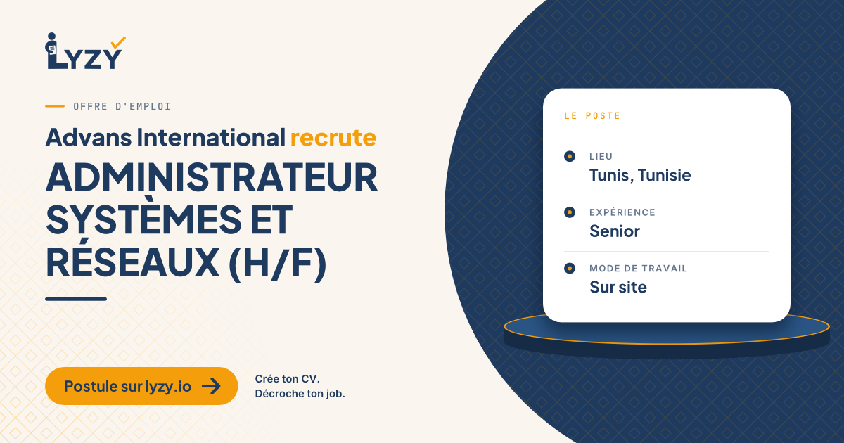 ADMINISTRATEUR SYSTÈMES ET RÉSEAUX (H/F)