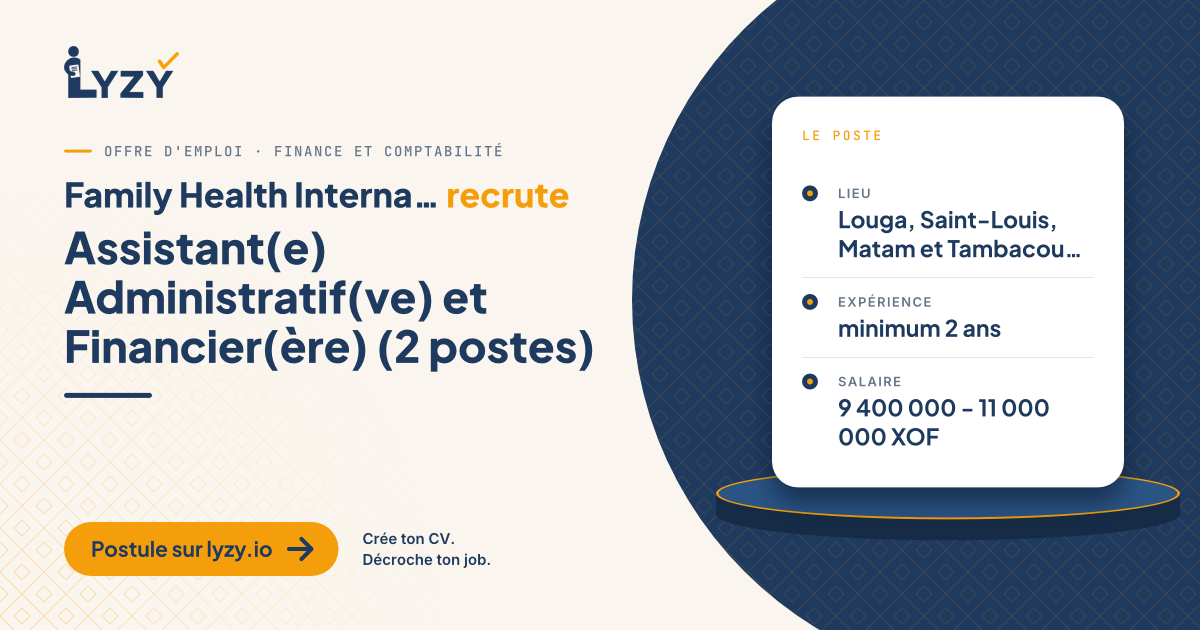 Assistant(e) Administratif(ve) et Financier(ère) (2 postes)