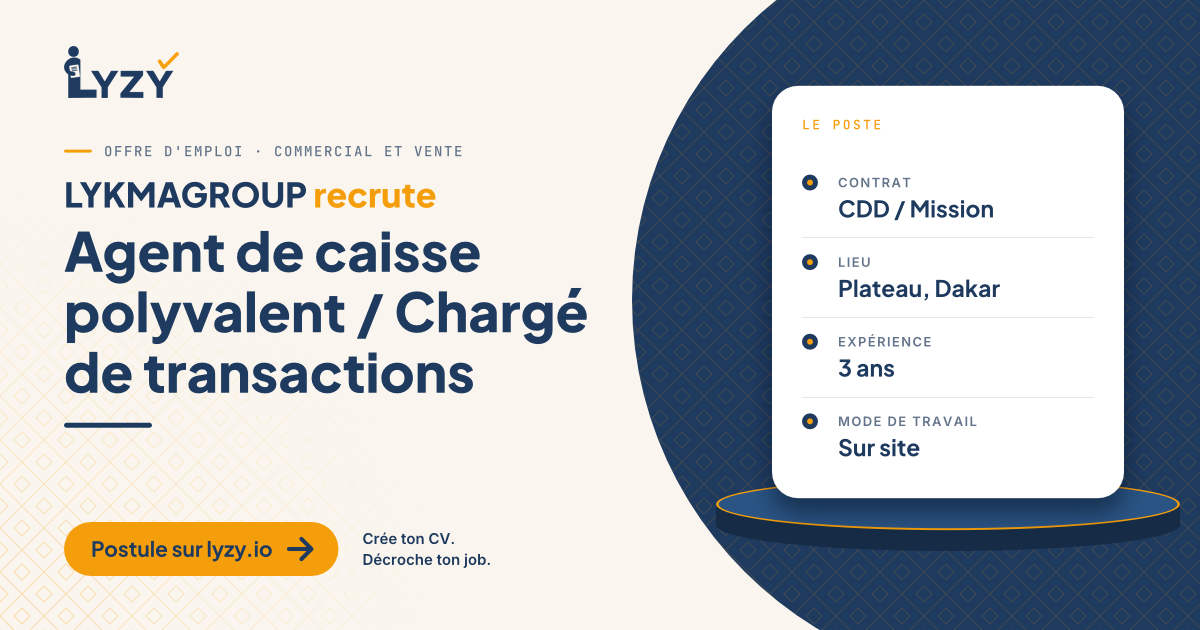 Agent de caisse polyvalent / Chargé de transactions