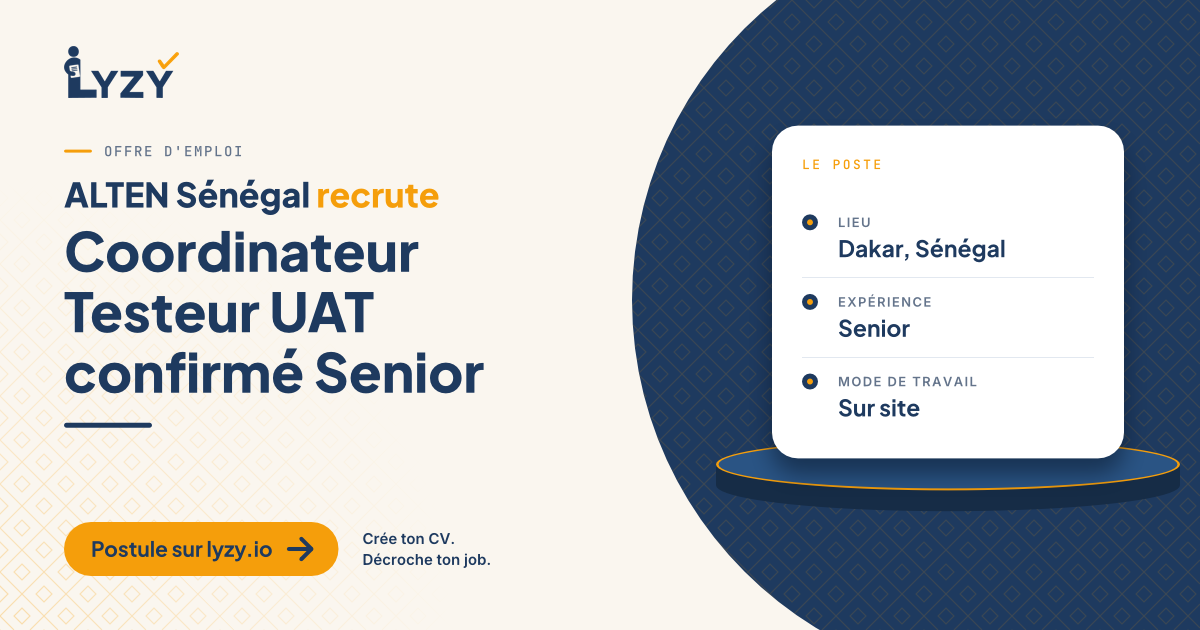 Coordinateur Testeur UAT confirmé Senior